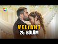 Veliaht 25 Bölüm Showtv