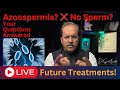 LIVE: The Future of Azoospermia &amp; FAQs with Dr. Sunil Jindal | Hope for Male Infertility