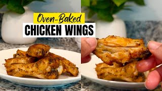 Oven-Baked Chicken Wings | Tender and Delicious