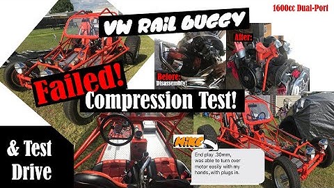 VW Rail Buggy: Compression Test & Engine Evaluation! (FAILED!) w/Josh!