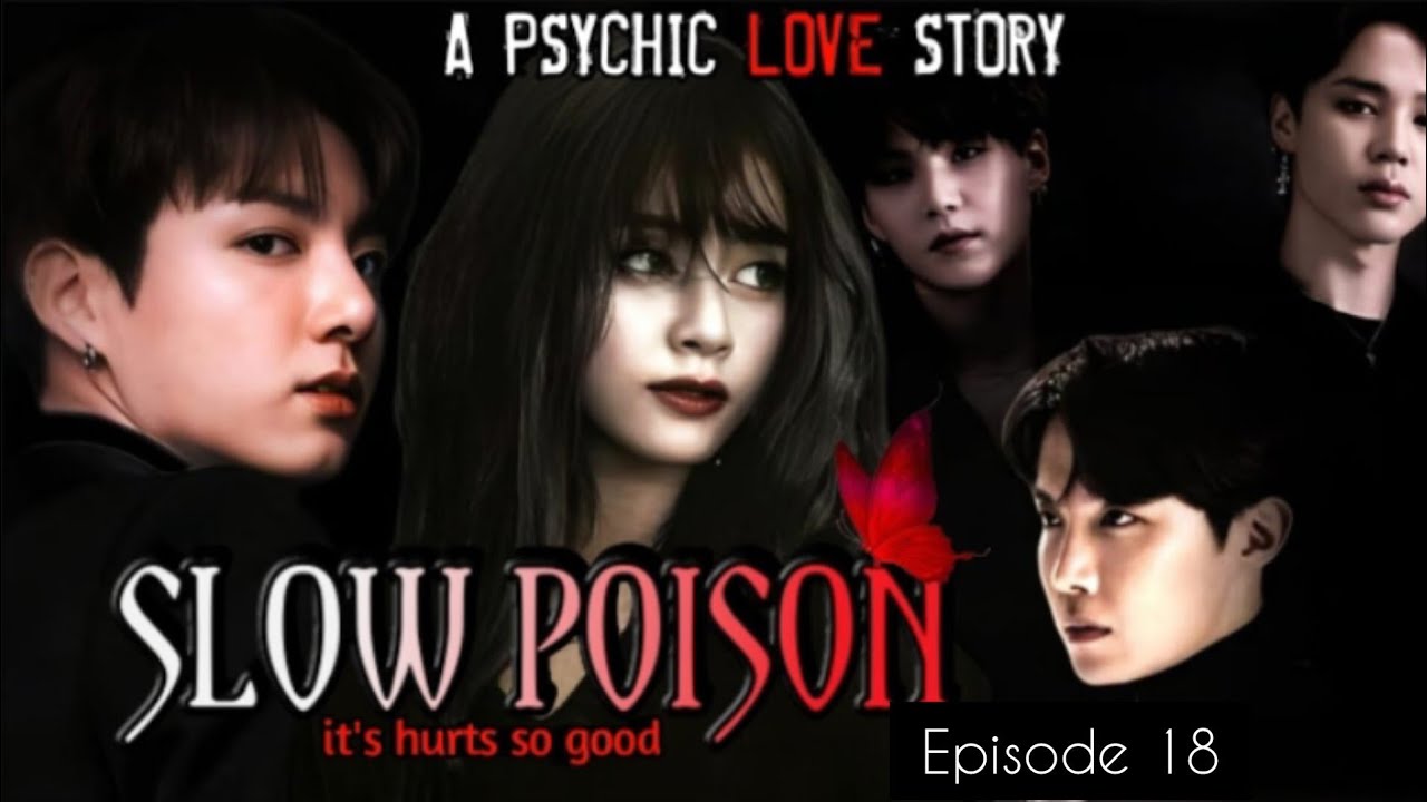 SLOW POISON☠️||EPISODE 18 ||TAEKOOK|| YOONMIN||PSYCHO THRILLER||#taekook #taekookff #bangtanpopz