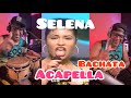 Selena  si una vez  cover bachata imperio nano music