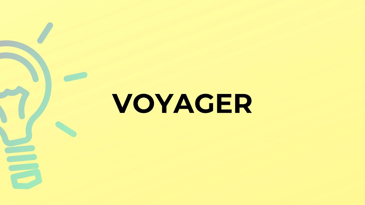 voyager name meaning