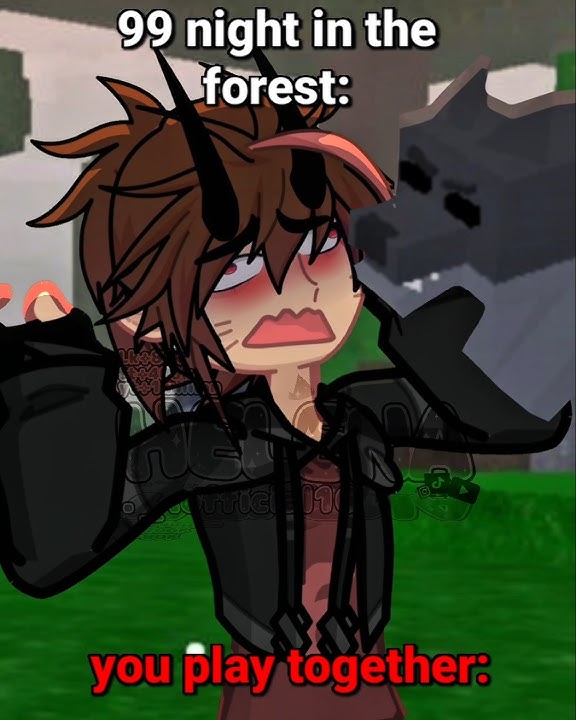 😱99 night kn the forest:⁉️🌲 #gacha #meme #edit #gachaclub #oc #gachalife #roblox