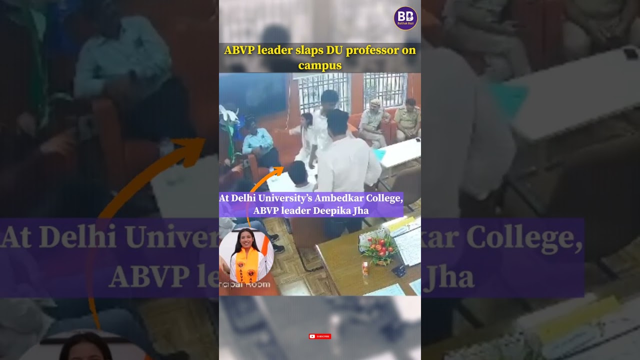 ABVP student slaps a principal at Delhi University