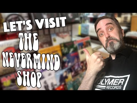 Let's Visit The Nevermind Shop (Upton, MA)