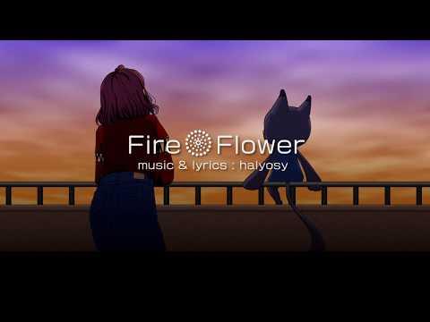 【歌ってみた】Fire◎Flower / ゆき&ポッチ