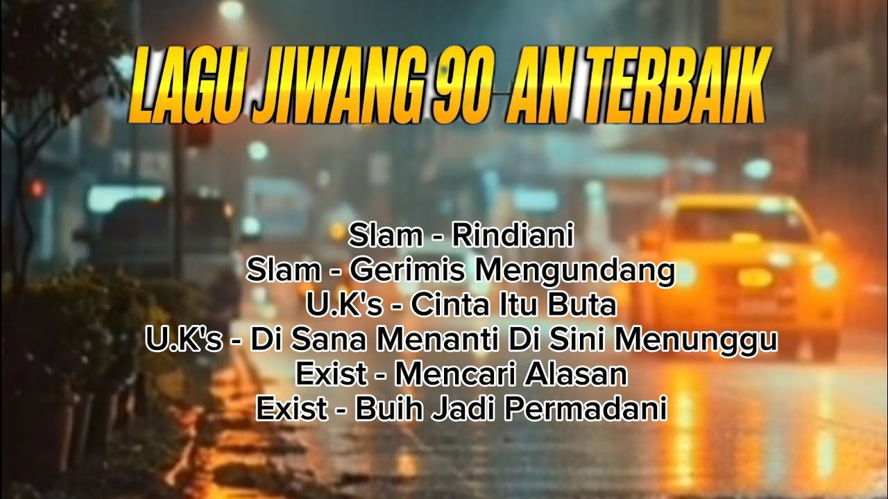 SLAM  UK's  EXIST 6 Lagu Jiwang 90-an Terbaik 