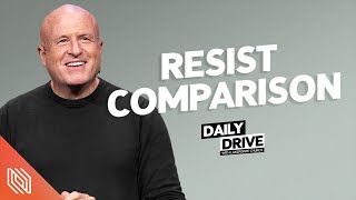 Ep. 307 🎙️ Resist Comparison // The Daily Drive with Lakepointe Church by Lakepointe Church 968 views 1 month ago 6 minutes, 56 seconds