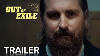 OUT OF EXILE |  Trailer | Paramount Movies