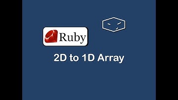 2d to 1d array in ruby