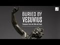 Buried by Vesuvius: The Drunken Satyr