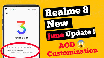 Realme 8 And Realme9 June Update 2022 With Aod customisation