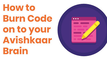 Tutorial: How to burn code into the Avishkaar Brain with BLE connectivity | AI Enabled AMS Interface