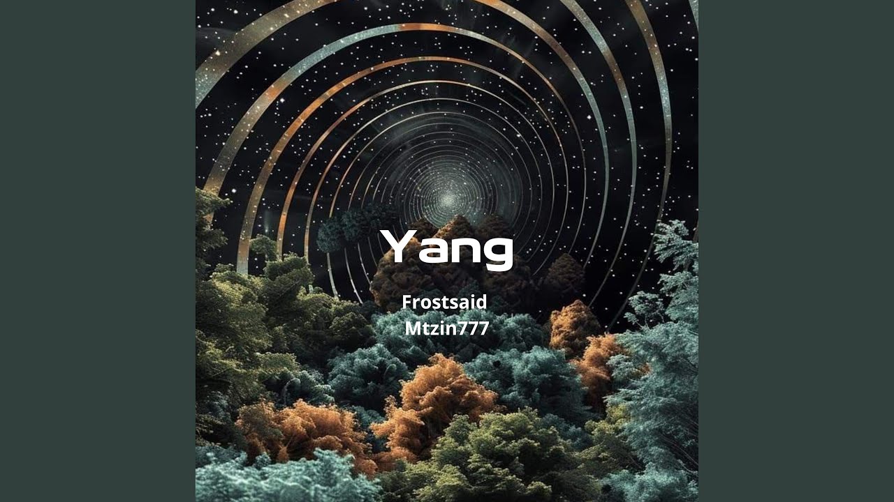 Watch Yang on YouTube Watch Yang on YouTube