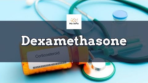 #dexamethasone | Uses, Dosage, Side Effects and Mechanism | Decadron
