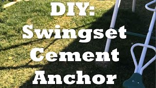 Cement Anchor - Swing Set - DIY Cement Anchor - Swing Set - DIY Quikcrete Fast Setting Concrete Mix - http://amzn.to/2FKcjgL.