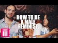 How to be a male feminist life lessons with damien slash