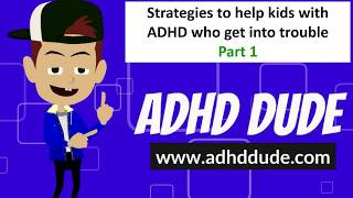 Strategies to Help Kids With ADHD Get Into Trouble Less in School ADHD Dude  Ryan Wexelblatt