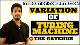 Famous Variation of Turing Machine | Turing Machine | Automata Theory Profile