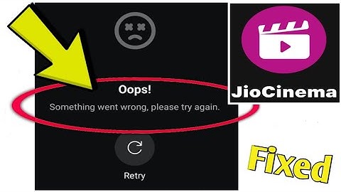 How to Fix jio cinema Error Oops!Something went wrong, please try again. Problem Solved