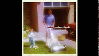 Hayden - Everything I Long For  (Full Album)