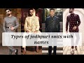 Different types of jodhpuri suits for men with names  stylin net