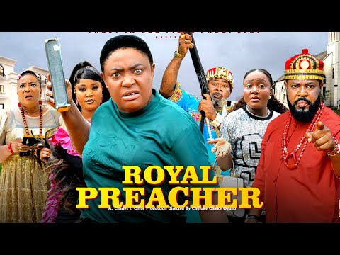 ROYAL PREACHER 5&6 – LIZZY GOLD & SOCHI IFINITY 2025 LATEST NIGERIAN MOVIE