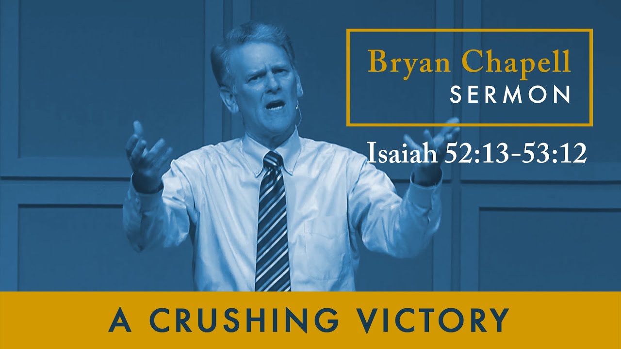 Isaiah 53: The crushing victory of Christ's sacrifice