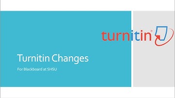 Turnitin Changes - For Blackboard at SHSU