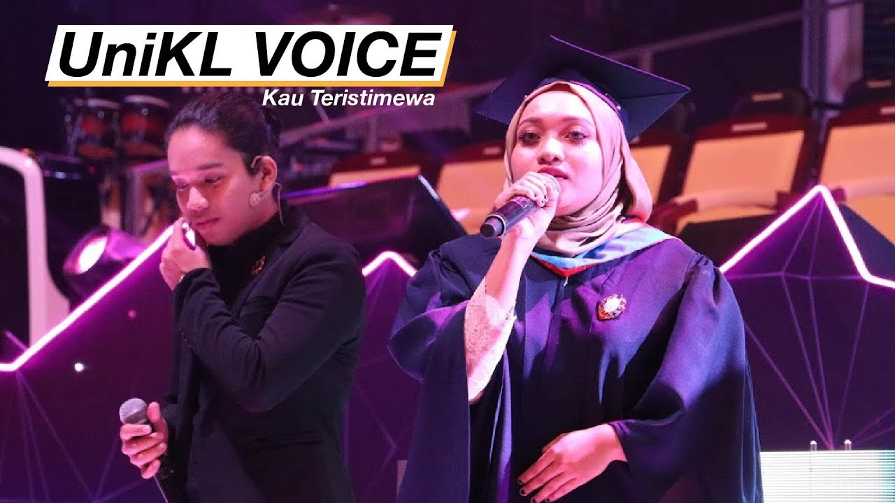UniKL Voice (UV) - Kau Teristimewa (Convo 2018 Session 1)