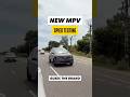 NEW MPV Being Tested for INDIA?