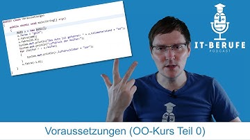 Voraussetzungen (Teil 0) - Objektorientierung: Kapselung/Vererbung/Polymorphie