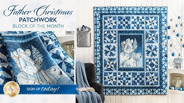 Introducing: Father Christmas Patchwork BOM | Shabby Fabrics