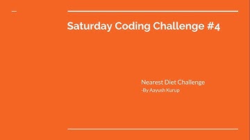 Nearest Diet Challenge using BST | Saturday Coding Challenge #4| #codingChallenge