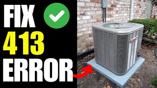 lennox HVAC error code 413 - How To Fix