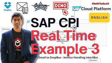 SAP CPI Scenario 3 - Email to DropBox - Invoice Handling Interface:A Step-by-Step Tutorial #dropbox