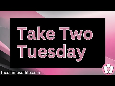 Take Two Tuesday With The Stamps of Life April 23rd Slimline Dies, Flower Background Dies & More