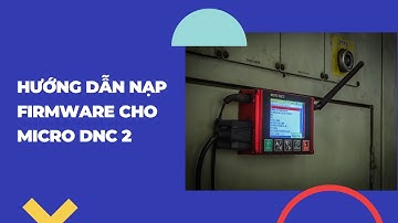 BỘ TRUYỀN MICRO DNC - Hướng dẫn Update Firmware || Drip feed device