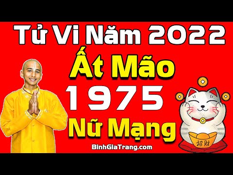 Video Tử vi tuổi Ất Mão năm 2022 nữ mạng: Sao mộc đức, hạn... - youtube