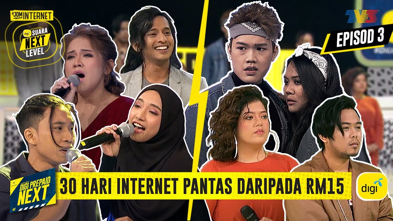 Suara Next Level Bersama Digi Prepaid Next Episod 3 YouTube