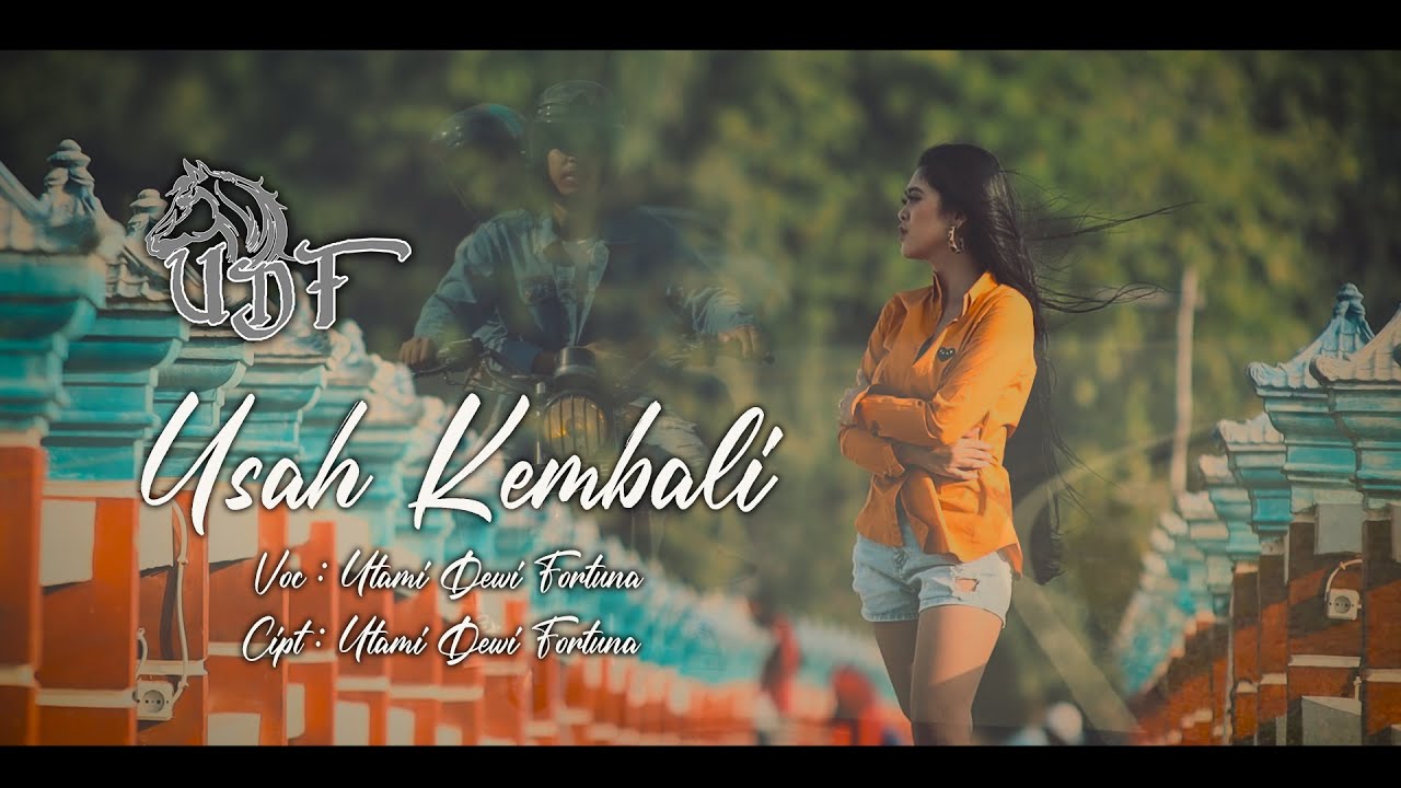 Utami Dewi Fortuna Usah Kembali Official M V Chords Chordify