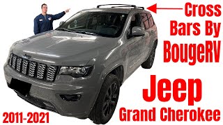Jeep Grand Cherokee Roof Rail Cross Bars By BougeRV (20112021)