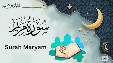 📖 Surah Maryam (سورة مريم) – A Divine Story of Mercy, Miracles, and Motherhood