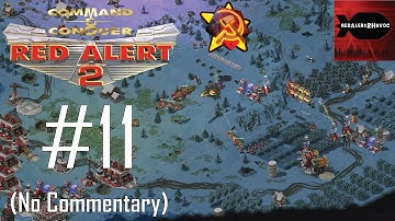 Command & Conquer: Red Alert 2 - Soviet Campaign Playthrough Part 11 (Red Revolution, No Commentary)