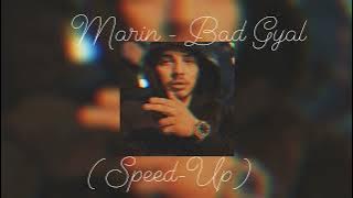 marin-bad gyal (speed-up)🎶🫀