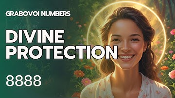 How to Manifest Divine Protection with Grabovoi Numbers - 8888 (with activation)