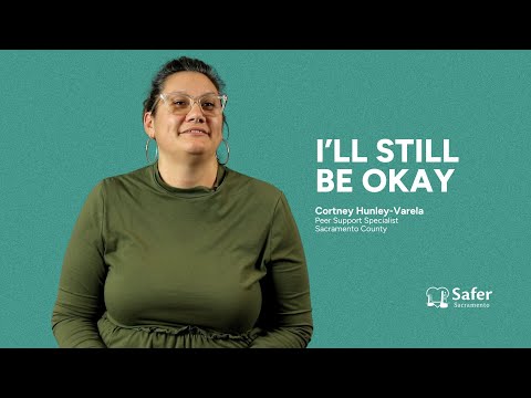 I’ll still be okay | Safer Sacramento