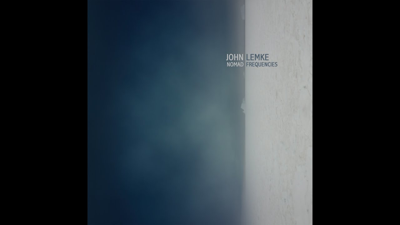 John Lemke - Nomad Frequencies (denovali records) [Full Album]