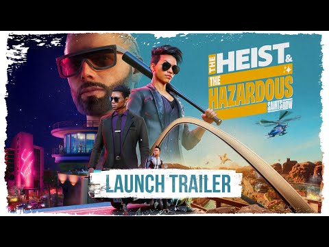 SAINTS ROW - The Heist &amp; The Hazardous Launch Trailer